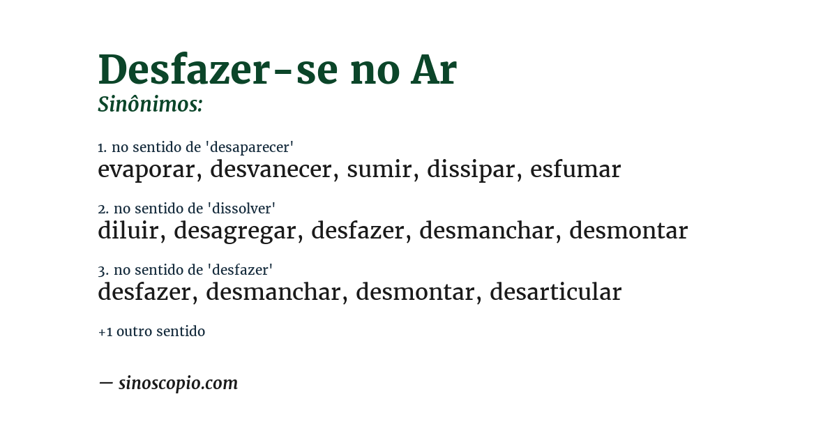 Sinônimo de desfazer-se no ar
