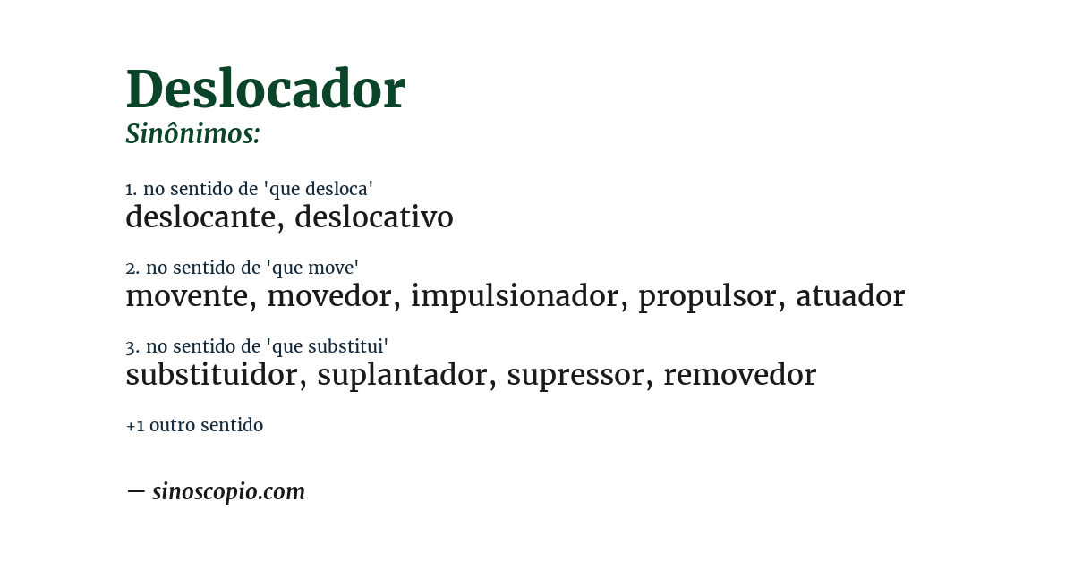 Sinônimo de deslocador