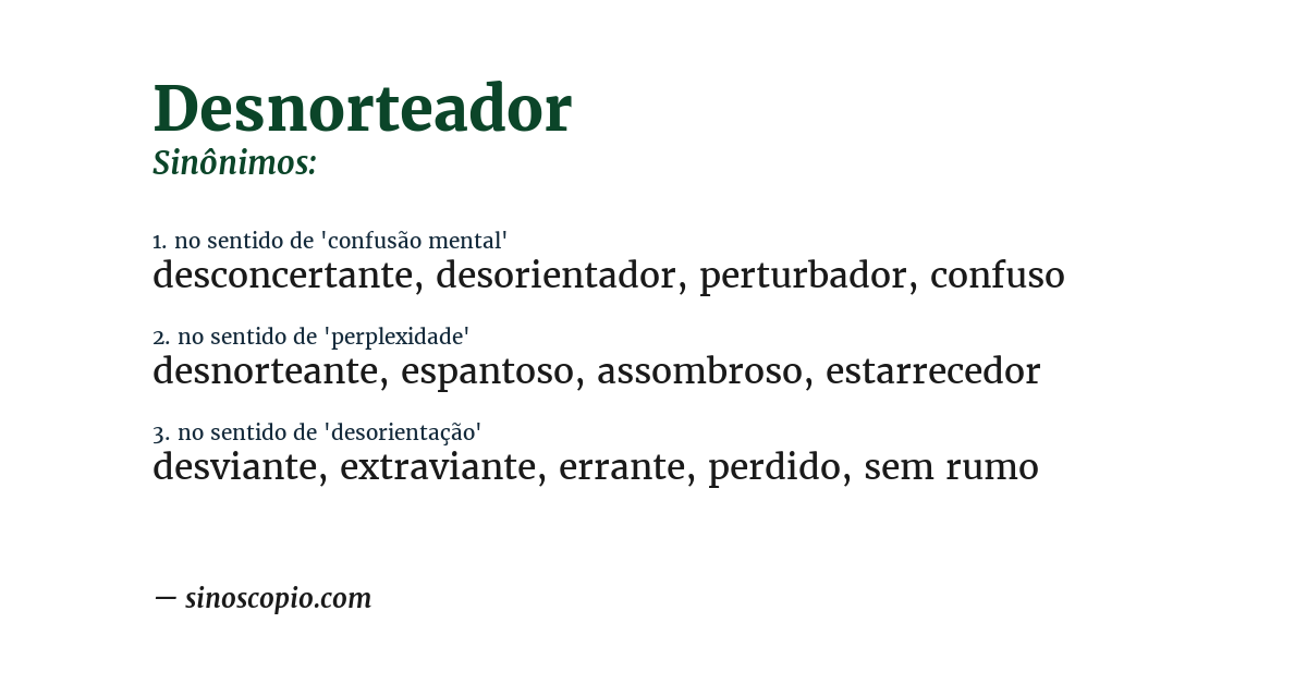 Sinônimo de desnorteador