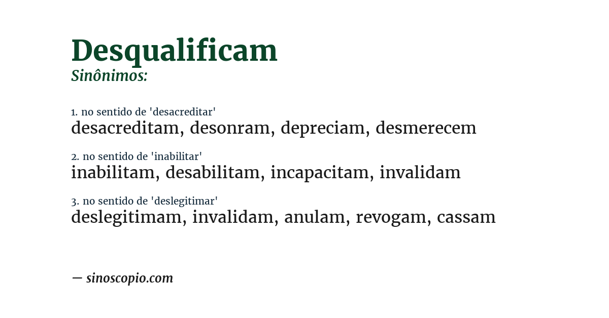 Sinônimo de desqualificam