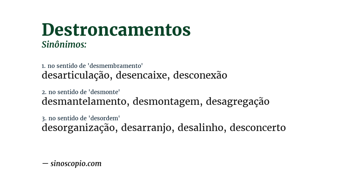 Sinônimo de destroncamentos