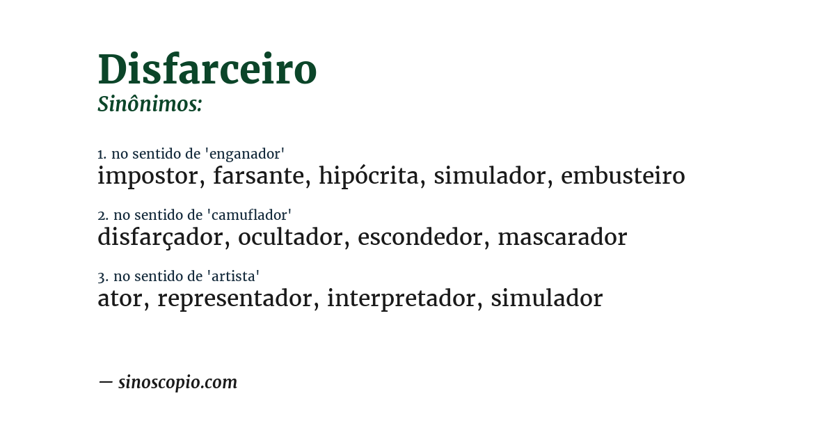 Sinônimo de disfarceiro