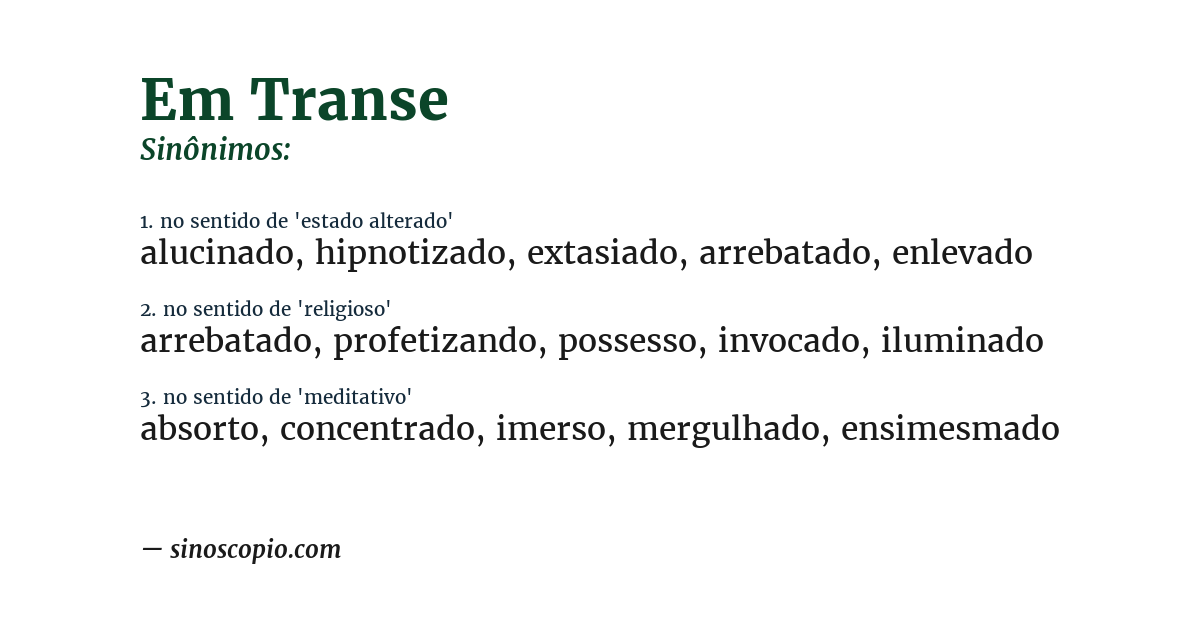 Sinônimo de em transe