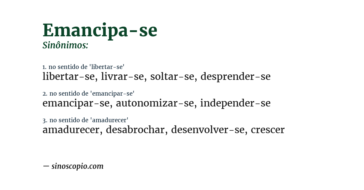 Sinônimo de emancipa-se