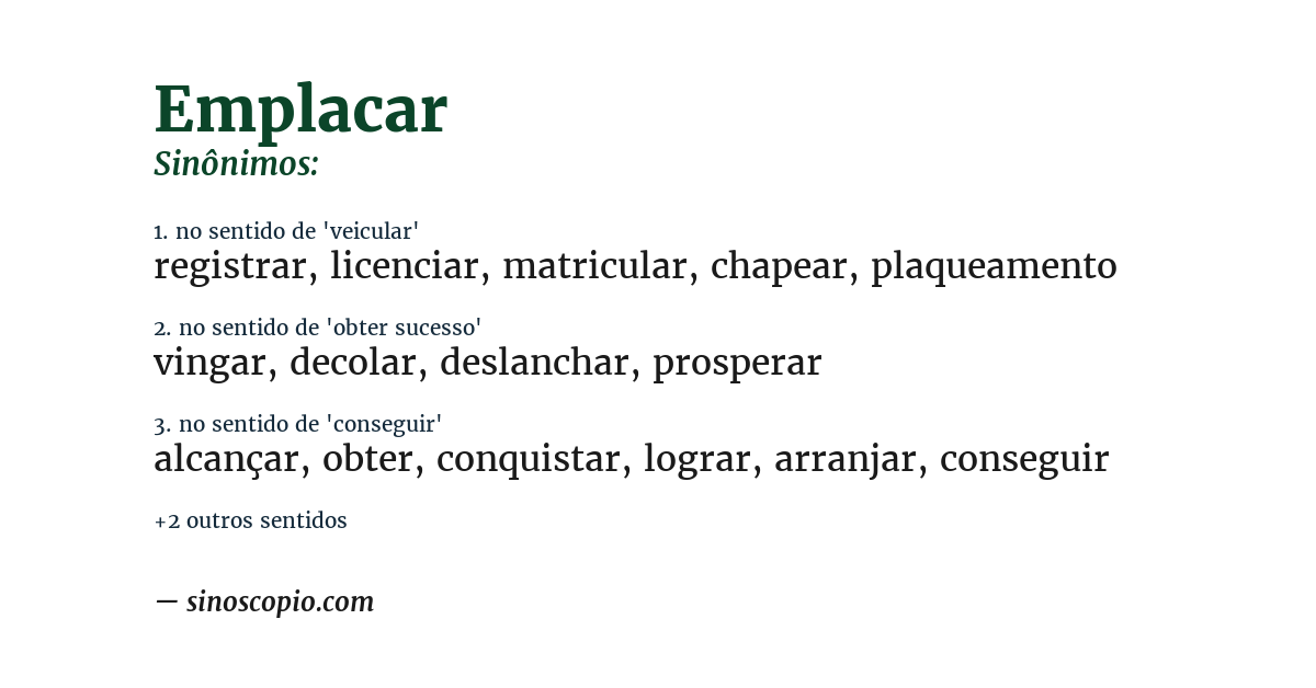 Sinônimo de emplacar