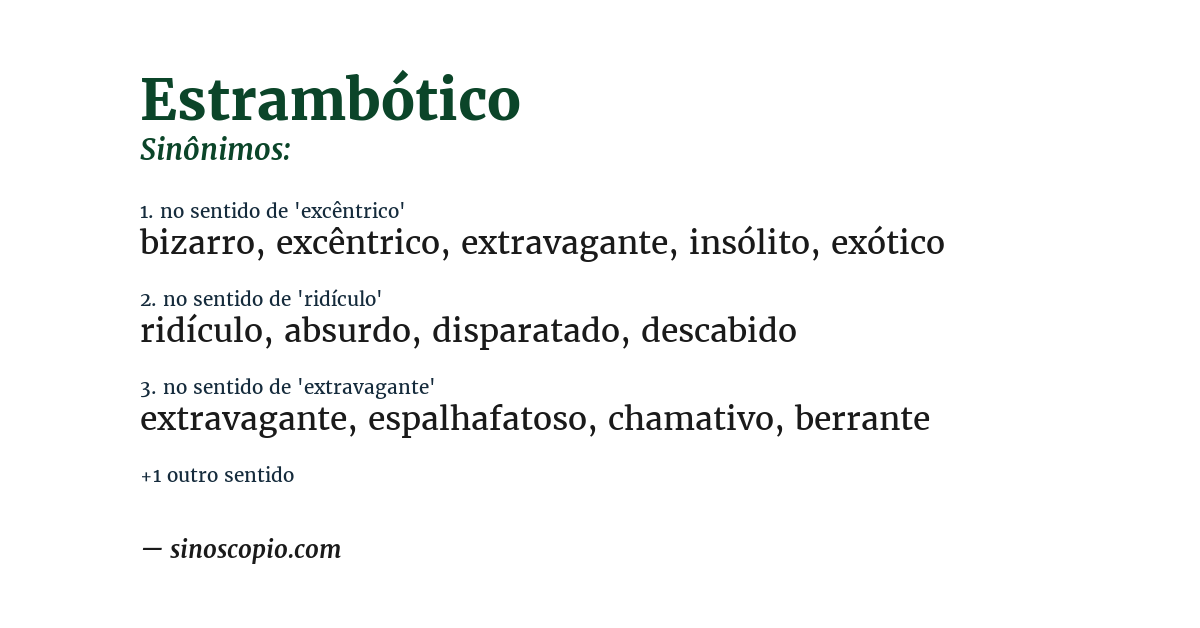 Sinônimo de estrambótico