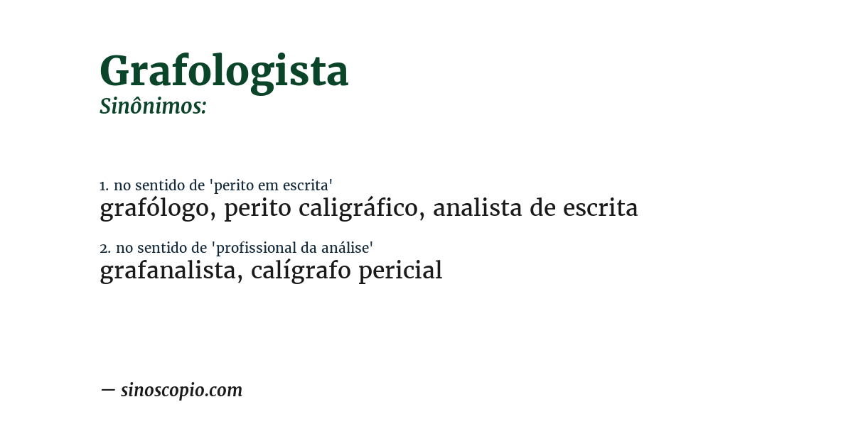 Sinônimo de grafologista