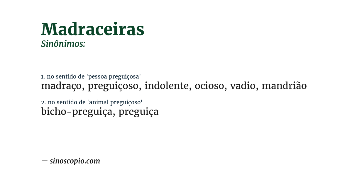 Sinônimo de madraceiras