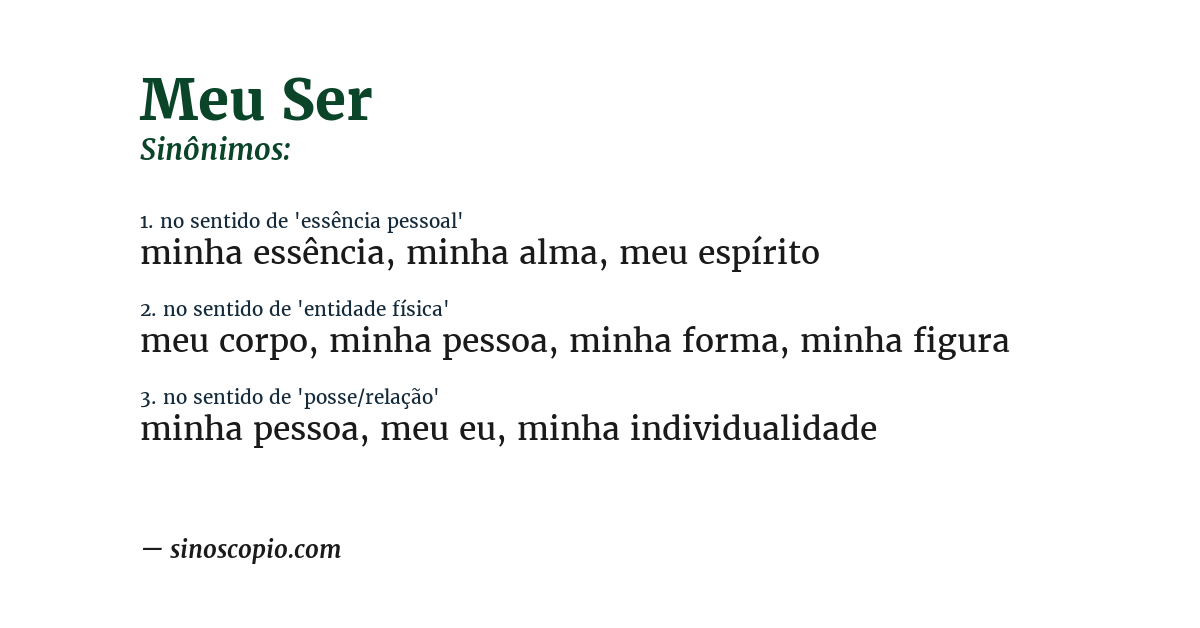 Sinônimo de meu ser