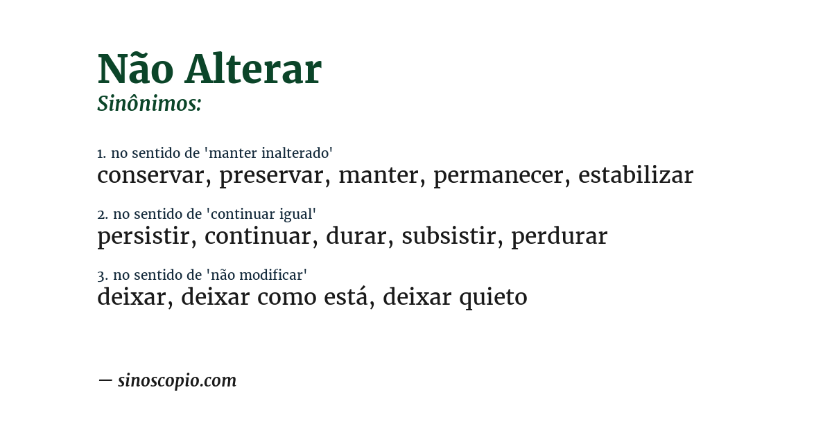 Sinônimo de não alterar