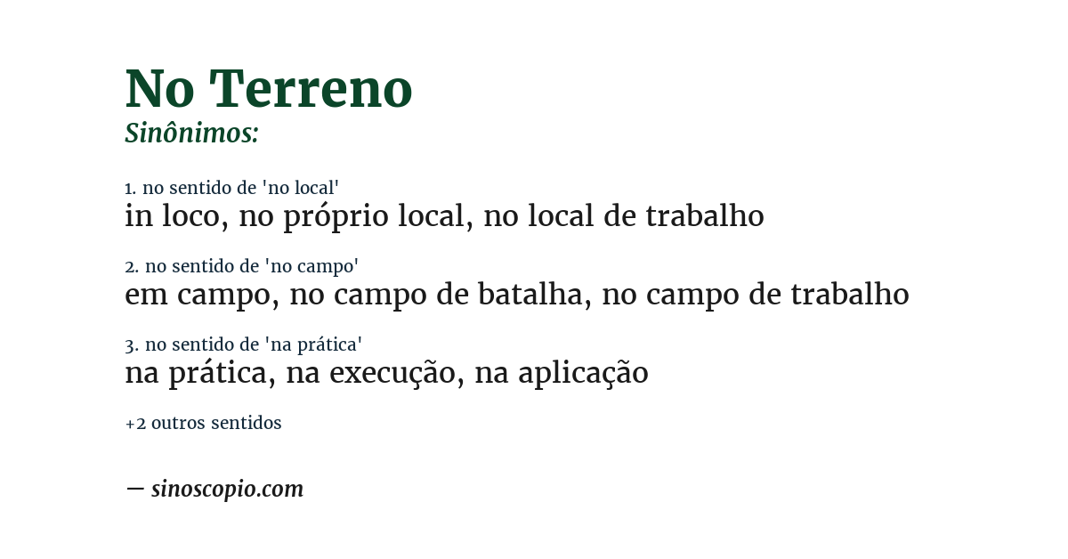 Sinônimo de no terreno