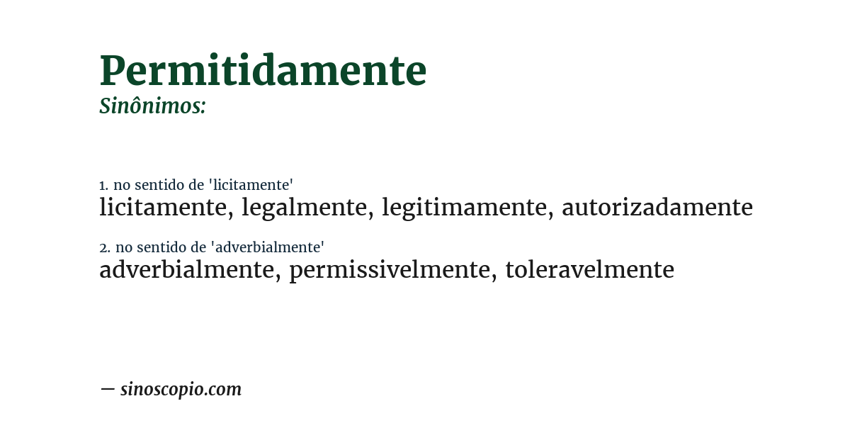 Sinônimo de permitidamente