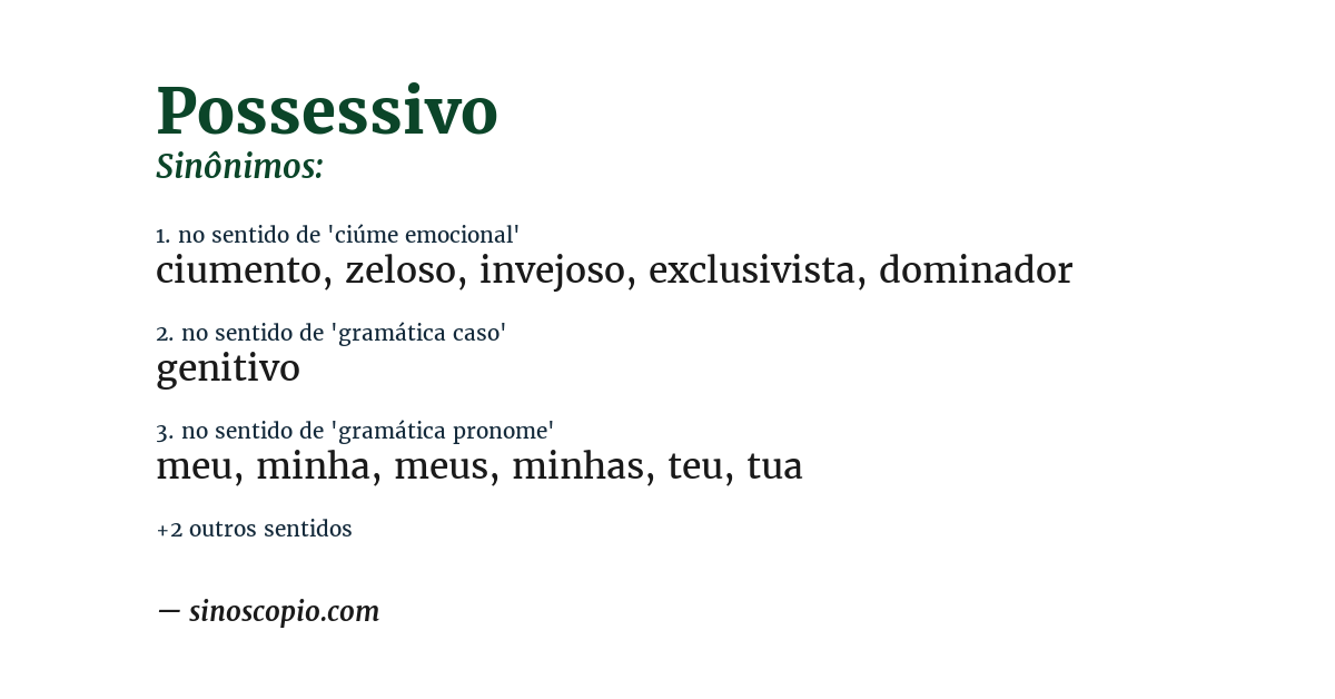 Sinônimo de possessivo