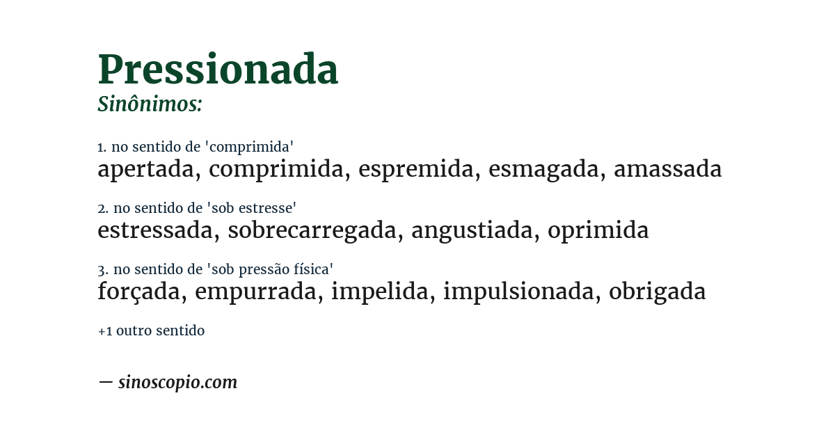 Sinônimo de pressionada