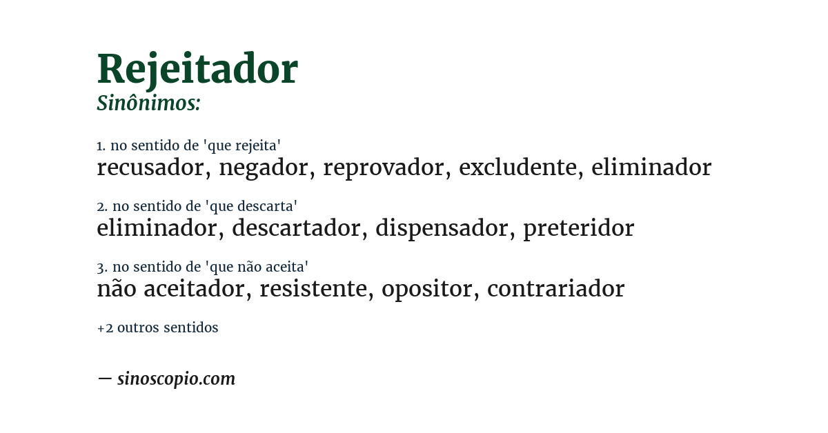 Sinônimo de rejeitador