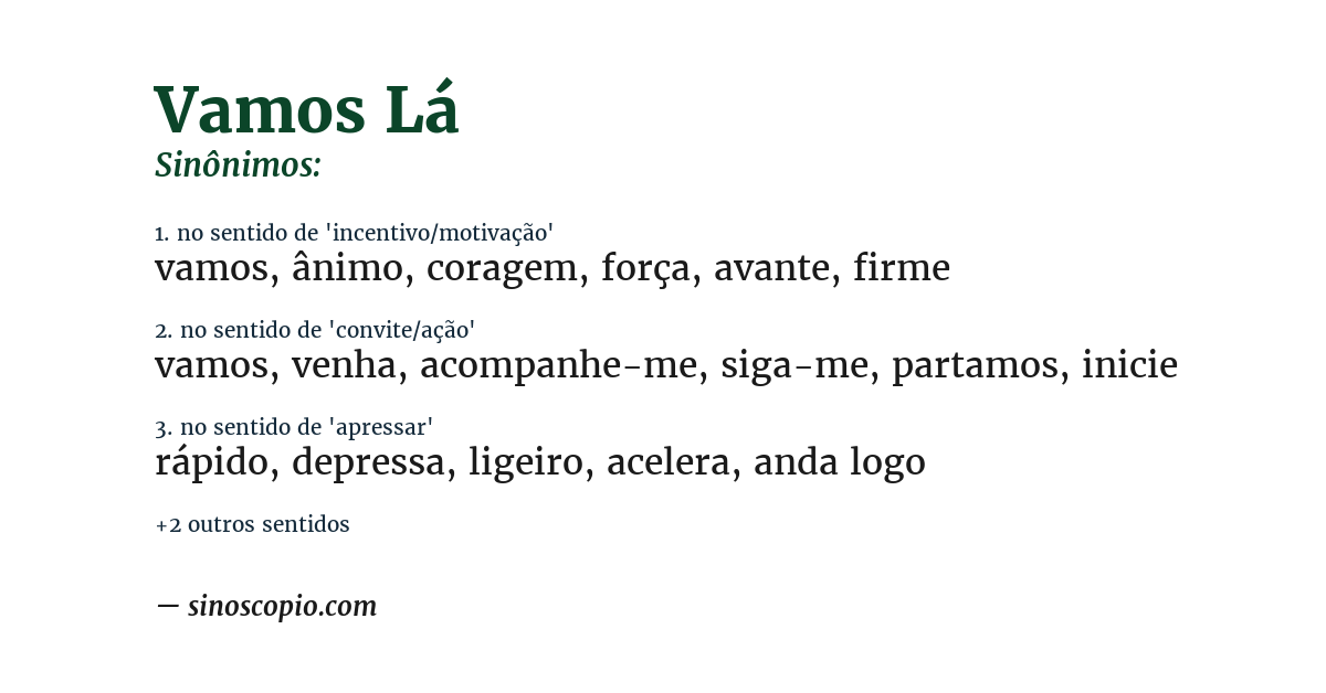 Sinônimo de vamos lá