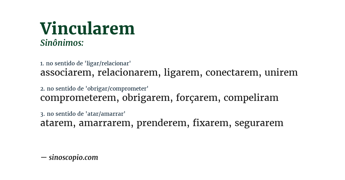 Sinônimo de vincularem