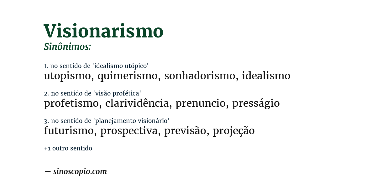 Sinônimo de visionarismo