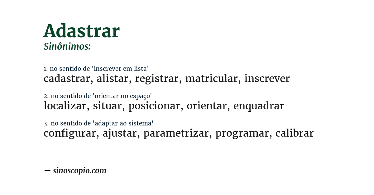 Sinônimo de adastrar