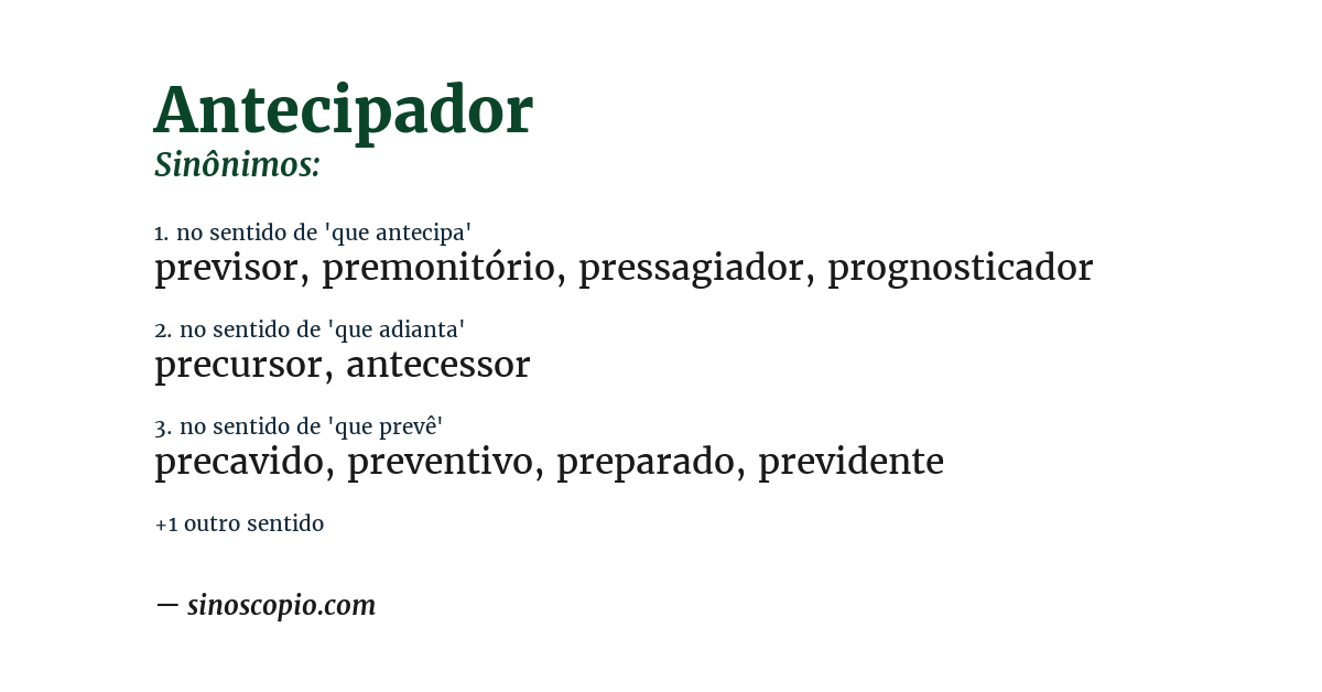 Sinônimo de antecipador