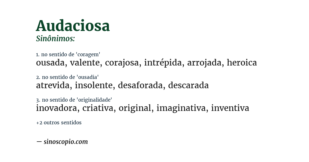 Sinônimo de audaciosa