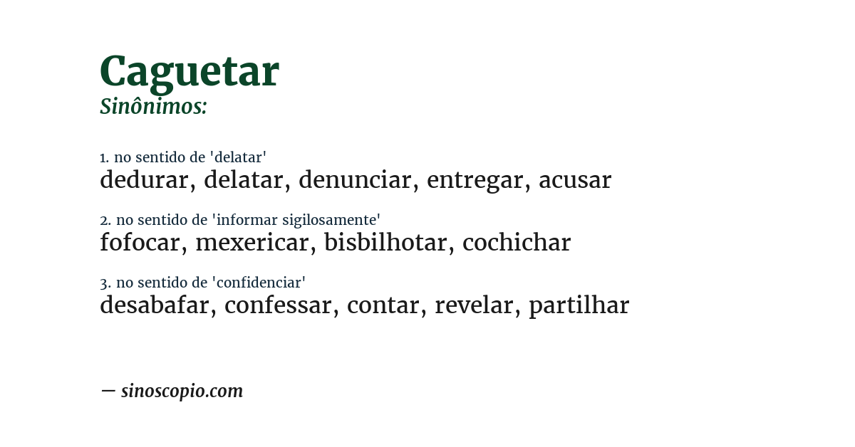 Sinônimo de caguetar