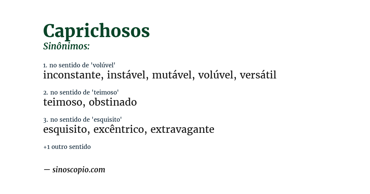 Sinônimo de caprichosos