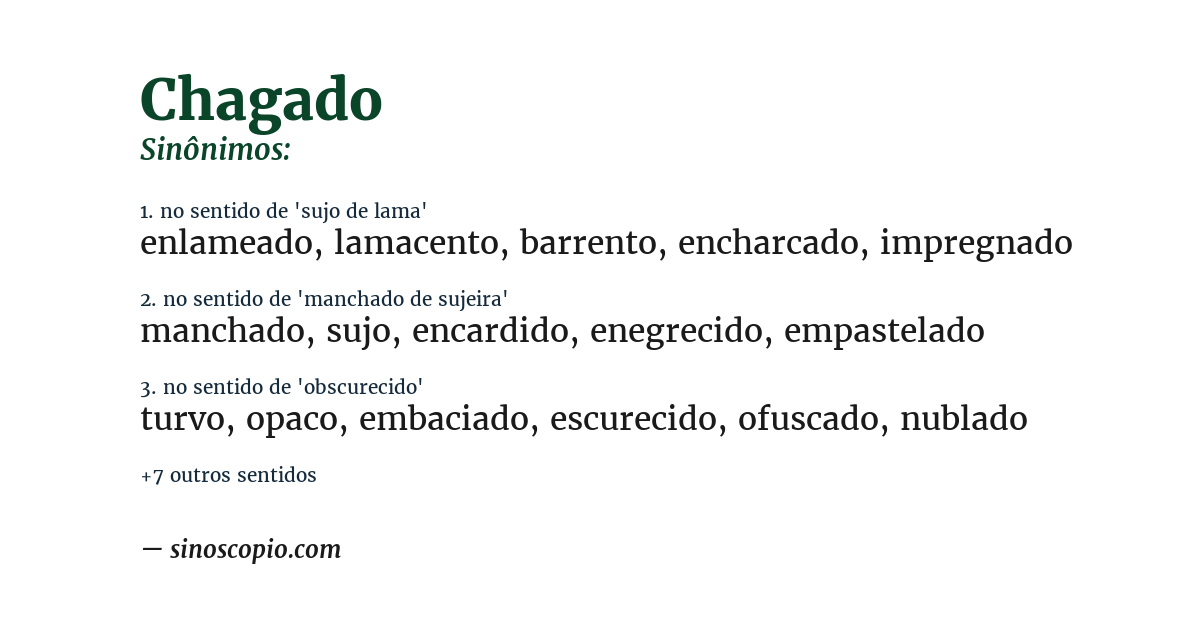 Sinônimo de chagado
