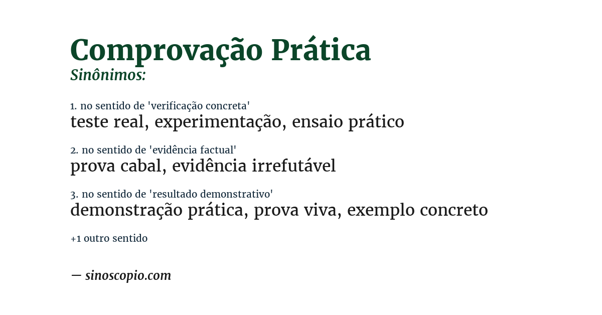 Sinônimo de comprovação prática