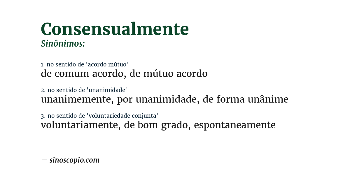 Sinônimo de consensualmente