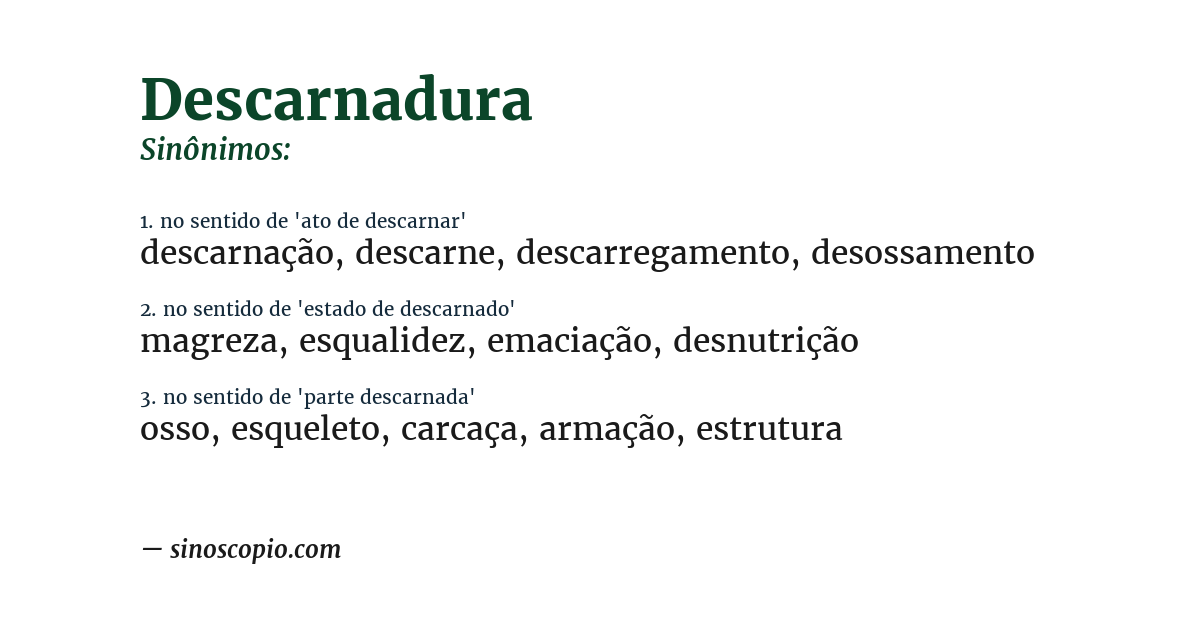 Sinônimo de descarnadura