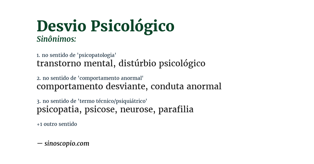 Sinônimo de desvio psicológico