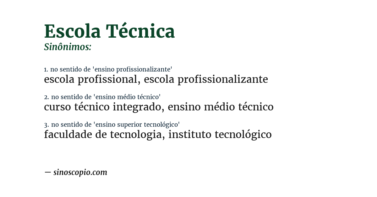 Sinônimo de escola técnica
