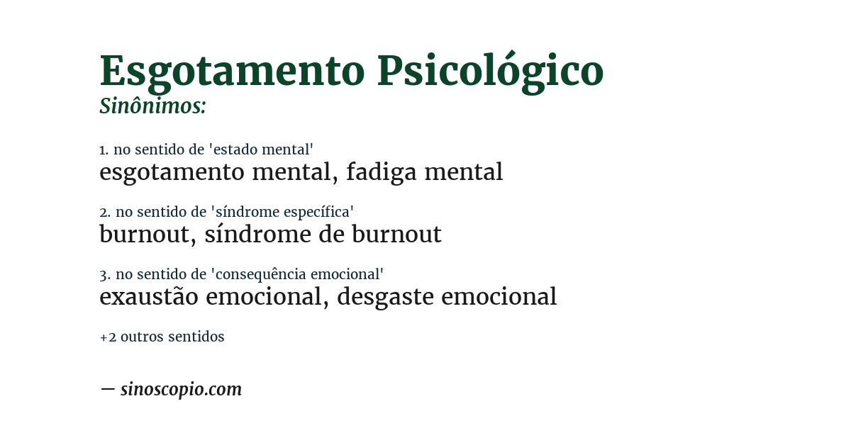 Sinônimo de esgotamento psicológico