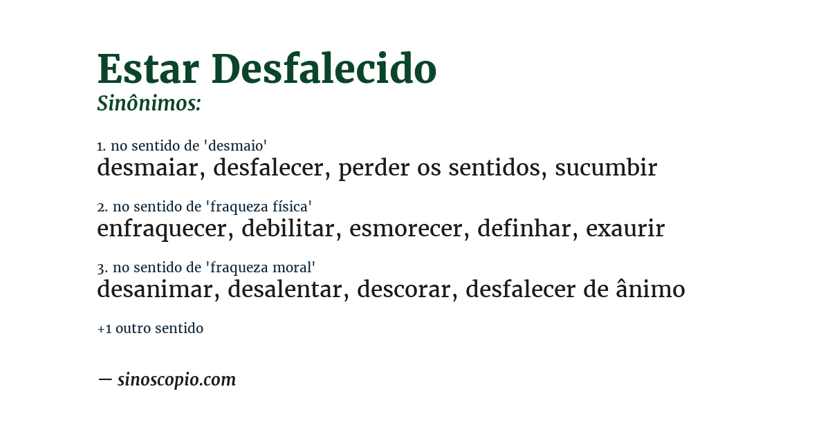 Sinônimo de estar desfalecido