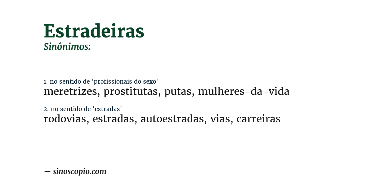 Sinônimo de estradeiras