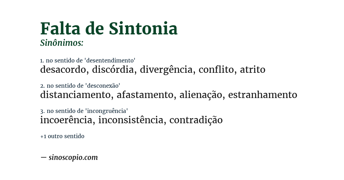 Sinônimo de falta de sintonia