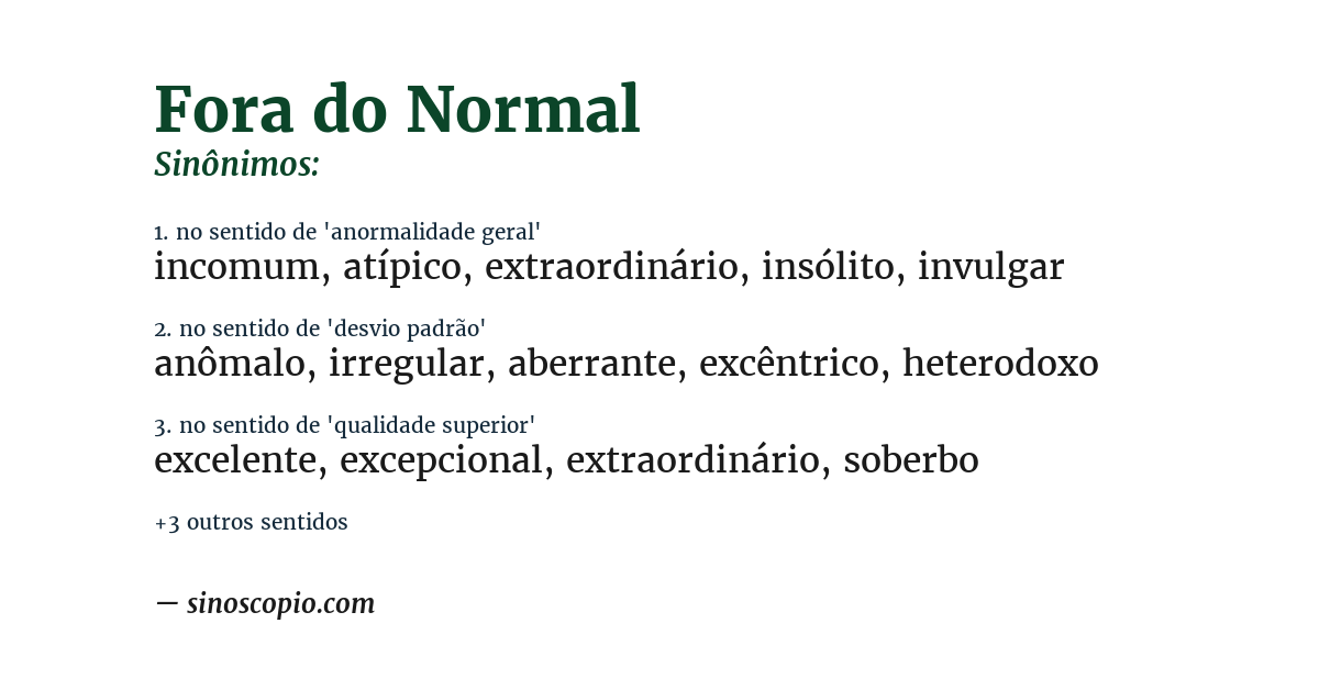 Sinônimo de fora do normal