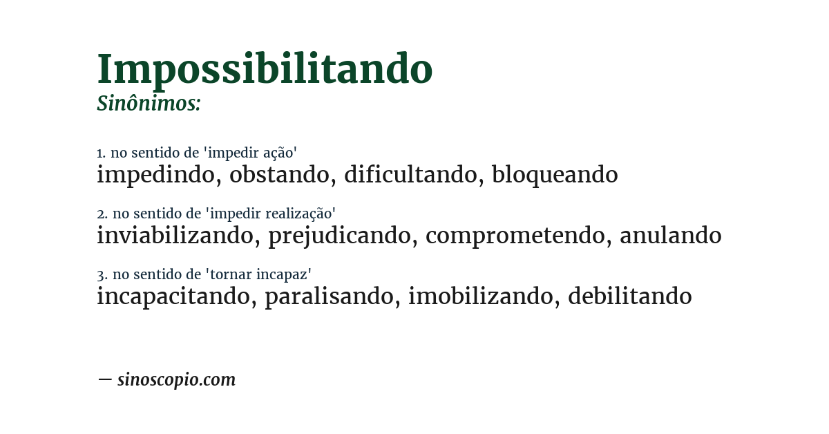 Sinônimo de impossibilitando