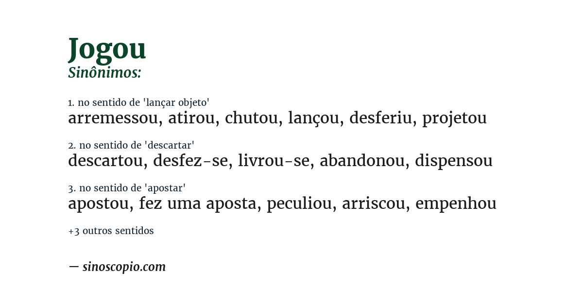 Sinônimo de jogou