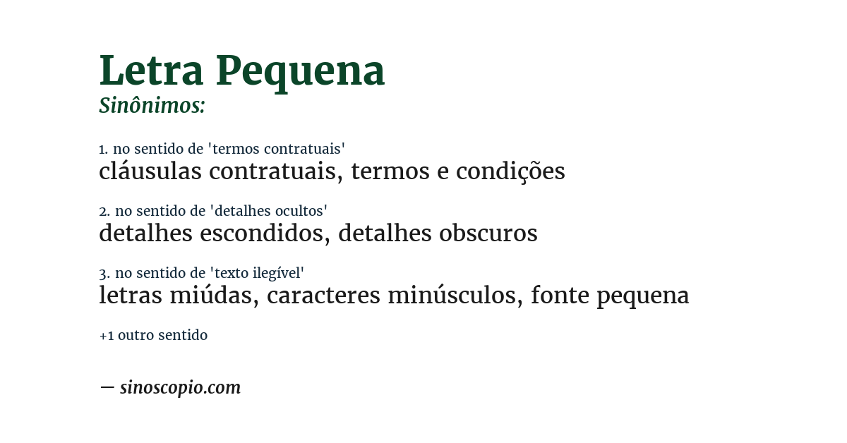 Sinônimo de letra pequena