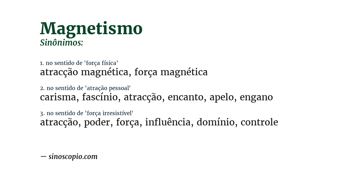 Sinônimo de magnetismo