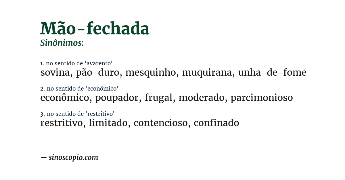 Sinônimo de mão-fechada