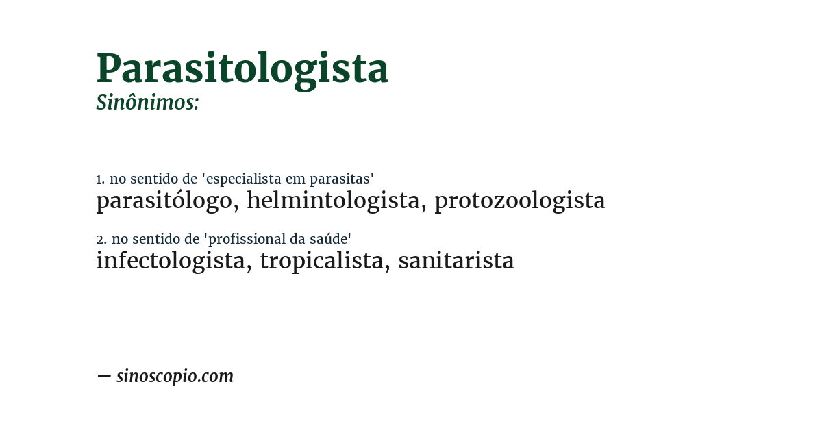 Sinônimo de parasitologista