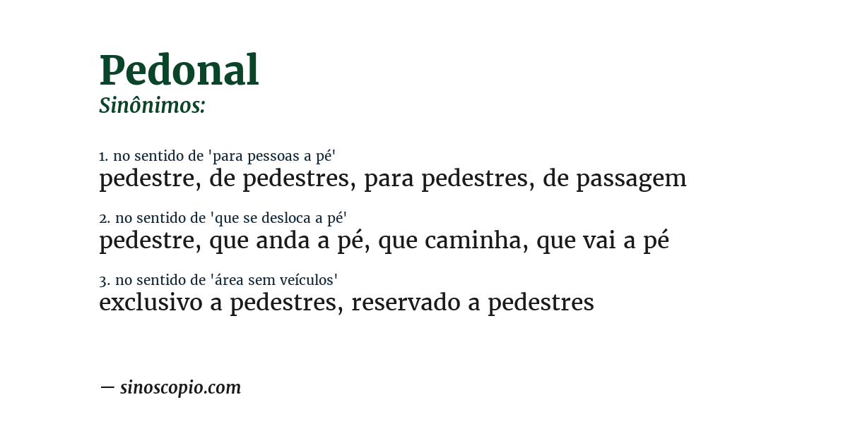 Sinônimo de pedonal