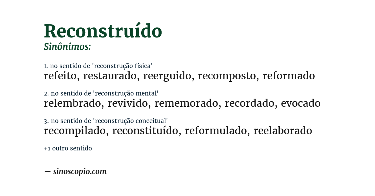 Sinônimo de reconstruído
