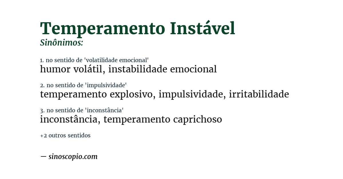 Sinônimo de temperamento instável
