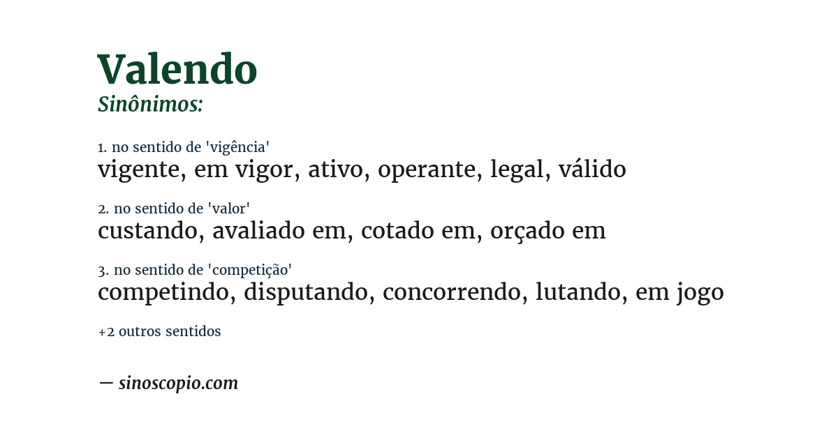 Sinônimo de valendo