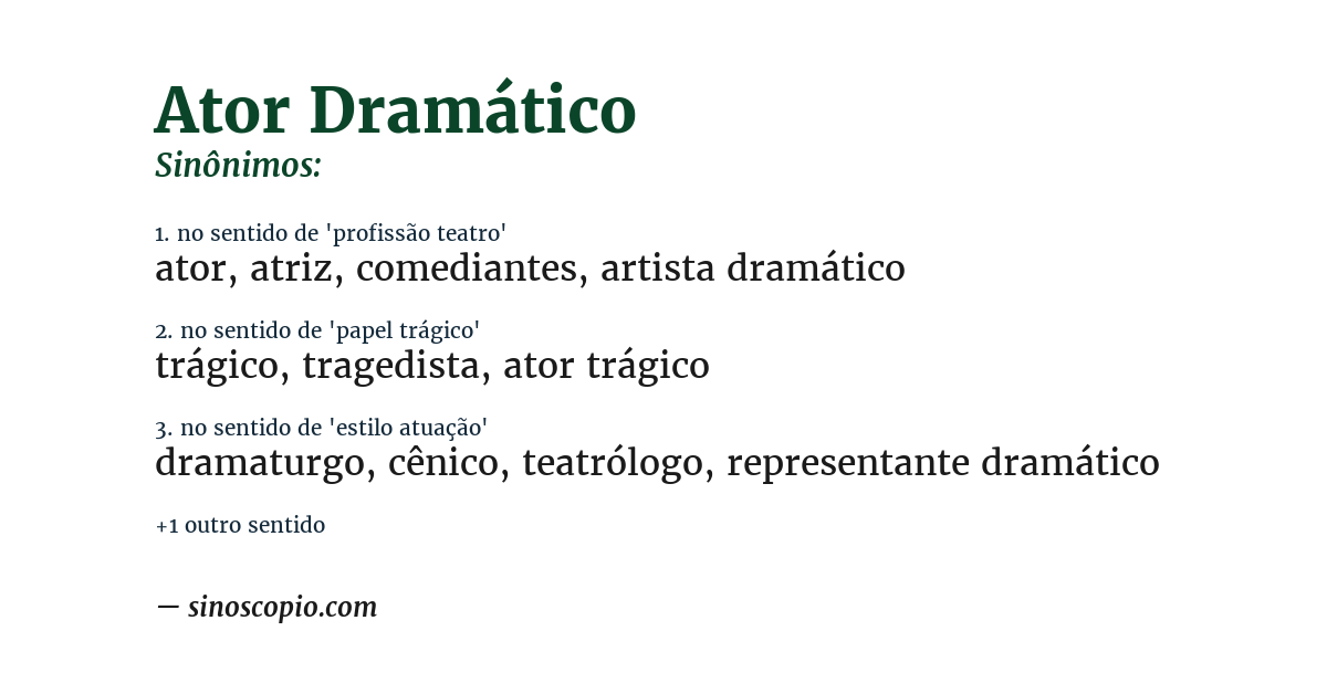 Sinônimo de ator dramático