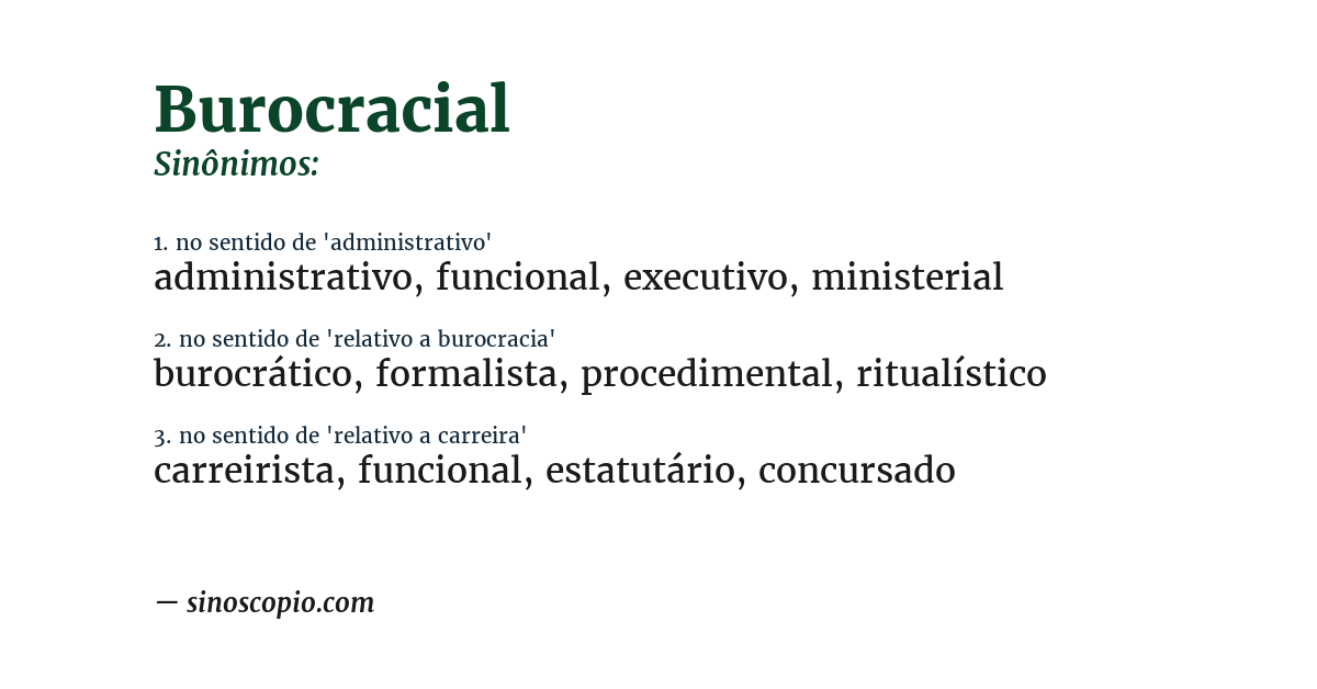 Sinônimo de burocracial